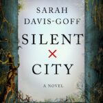 Book: Silent City by Sarah Davis-Goff